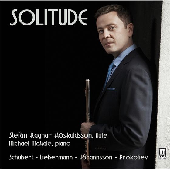 Franz Schubert (1797-1828), Lowell Liebermann (*1961), Jóhannsson Magnús Blöndal (1925 - 2005), Serge Prokofieff (1891-1953), … - Solitude