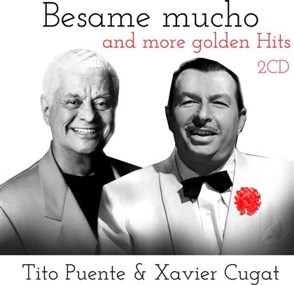 Xavier Cugat & Tito Puente - Besame Mucho And More Golden Hits (2 CDs)