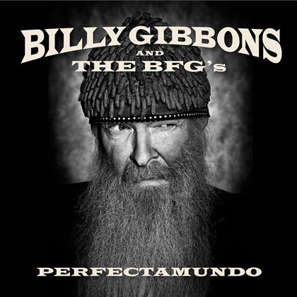 Billy F Gibbons (ZZ Top) & The BFG's - Perfectamundo