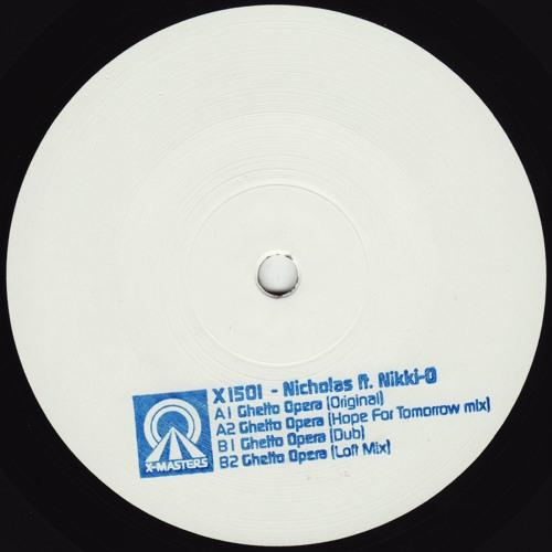 Nicholas feat. Nikki-O - Ghetto Opera 12" Maxi
