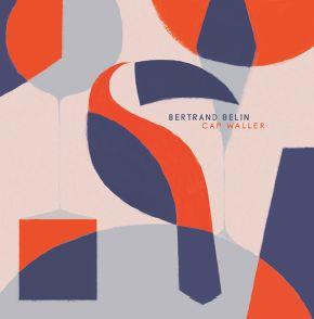 Bertrand Belin - Cap Waller