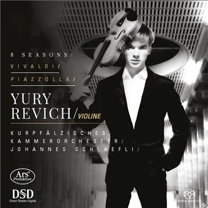 Antonio Vivaldi (1678-1741), Astor Piazzolla (1921-1992), Johannes Schlaefli, Yury Revich & Kurpfaelzisches Kammerorchester - 8 Seasons (SACD)