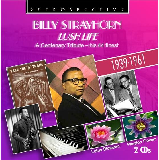 Billy Strayhorn - Lush Life - A Centenary 2 CDs
