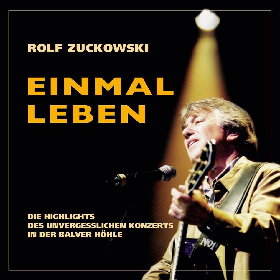 Rolf Zuckowski - Einmal Leben