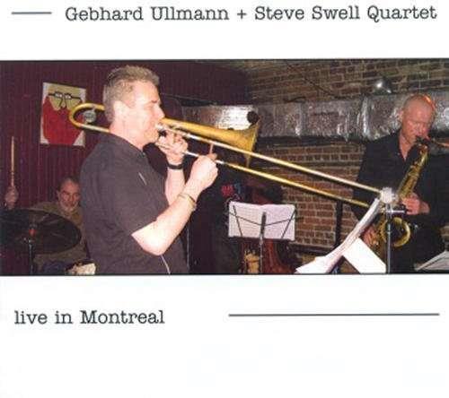 Gebhard Ullman - Live In Montreal