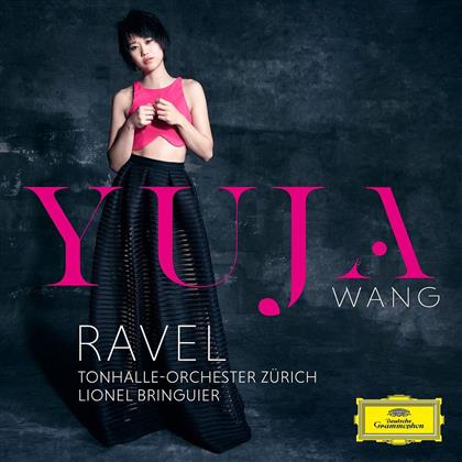 Maurice Ravel (1875-1937), Lionel Bringuier, Yuja Wang & Tonhalle-Orchester Z&uuml;rich - Ravel