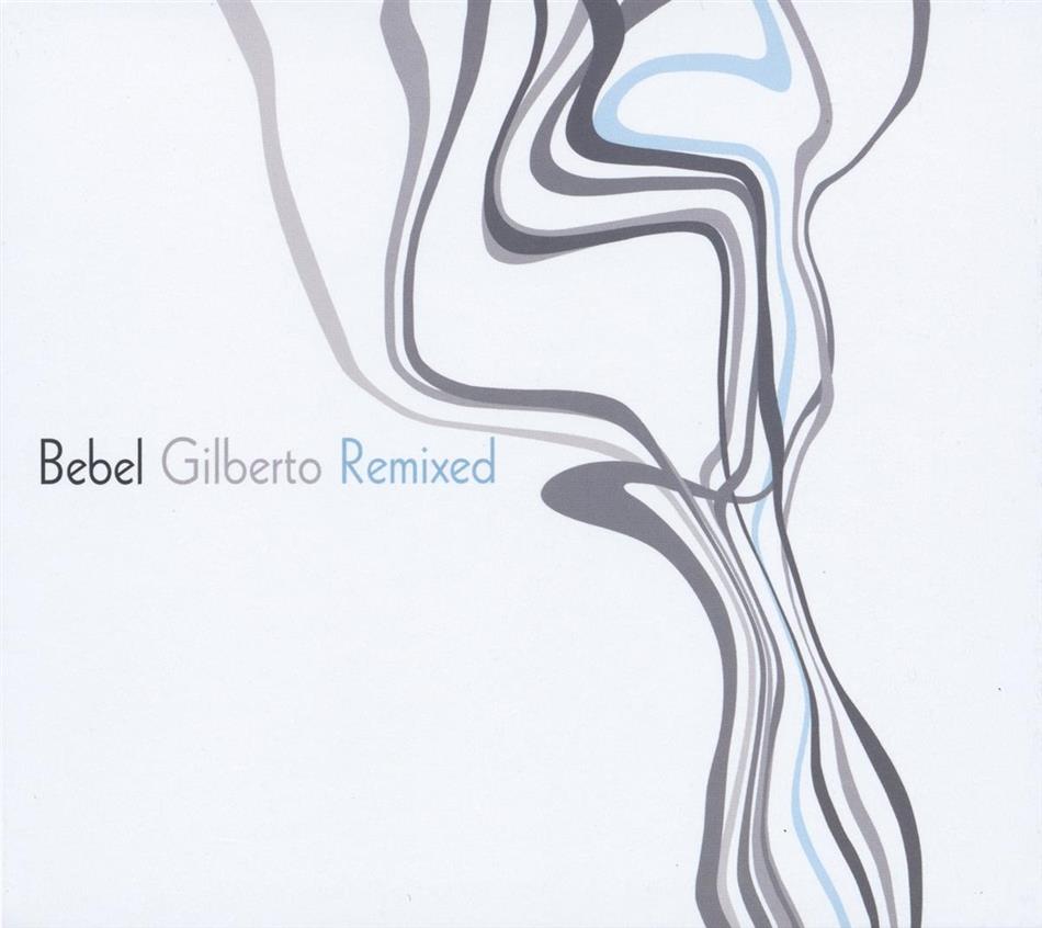 Bebel Gilberto - Remixed 2015 Version