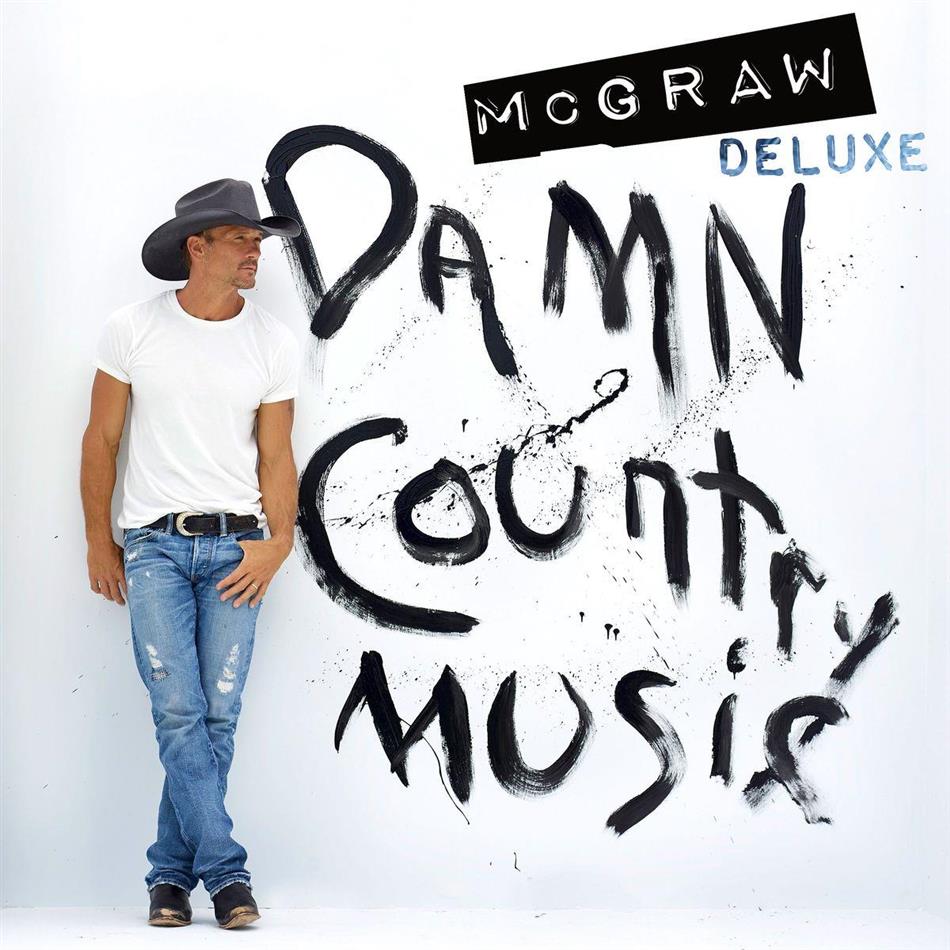 Tim McGraw - Damn Country Music Deluxe Edition