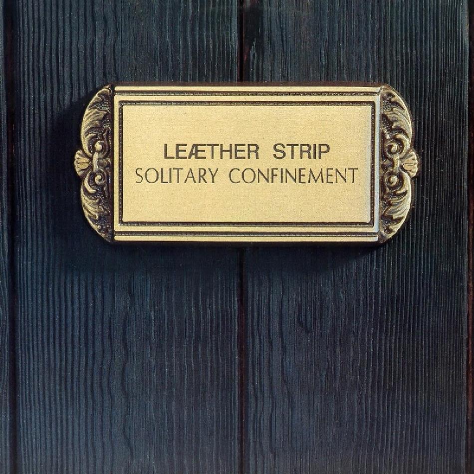Leather Strip - Solitary Confinement LP