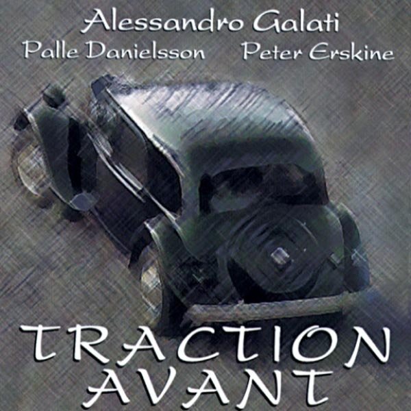 Alessandro Galati - Traction Avant