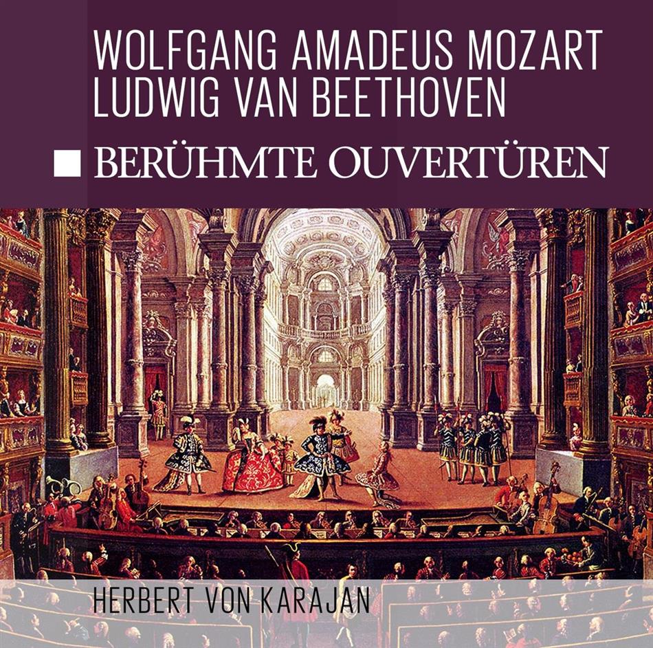 Wolfgang Amadeus Mozart (1756-1791) & Herbert von Karajan - Ouvertüren - Overtures