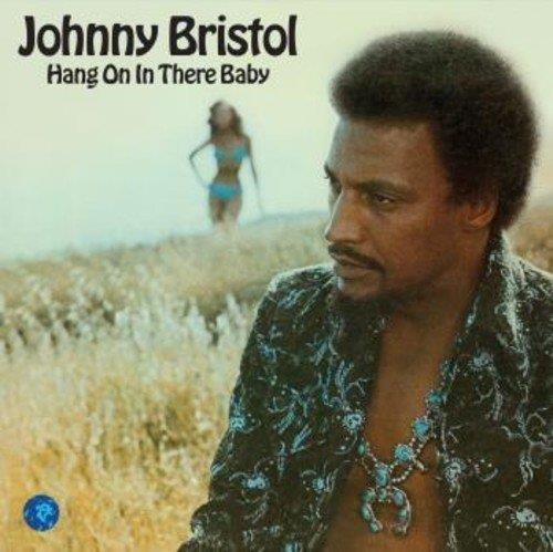Johnny Bristol - Hang On In There Baby LP