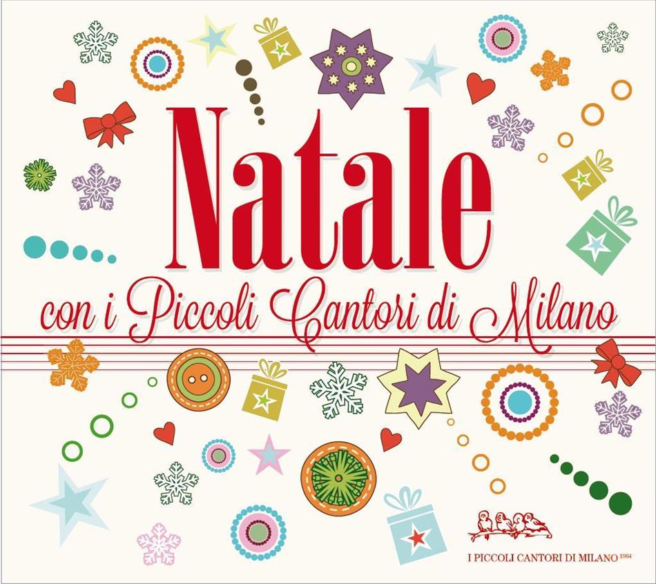 Coro I Piccoli Cantori Di Milano - Natale Con I Piccoli Cantori