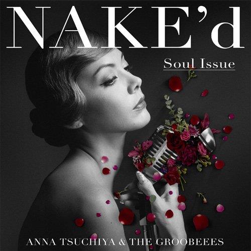 Anna Tsuchiya - Nake'd Soul Issue CD + DVD