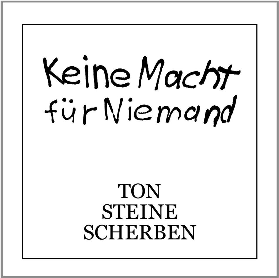 Ton Steine Scherben - Keine Macht Für Niemand 2015 Version
