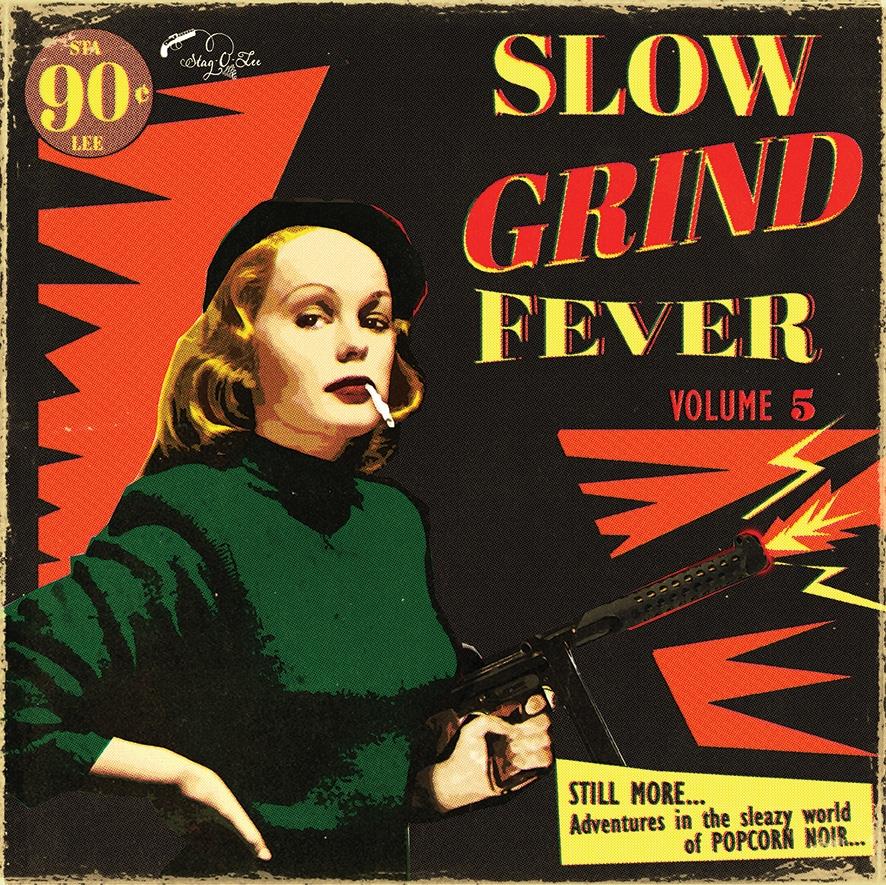 Slow Grind Fever LP