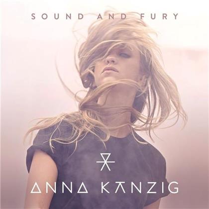 Anna K&auml;nzig - Sound & Fury