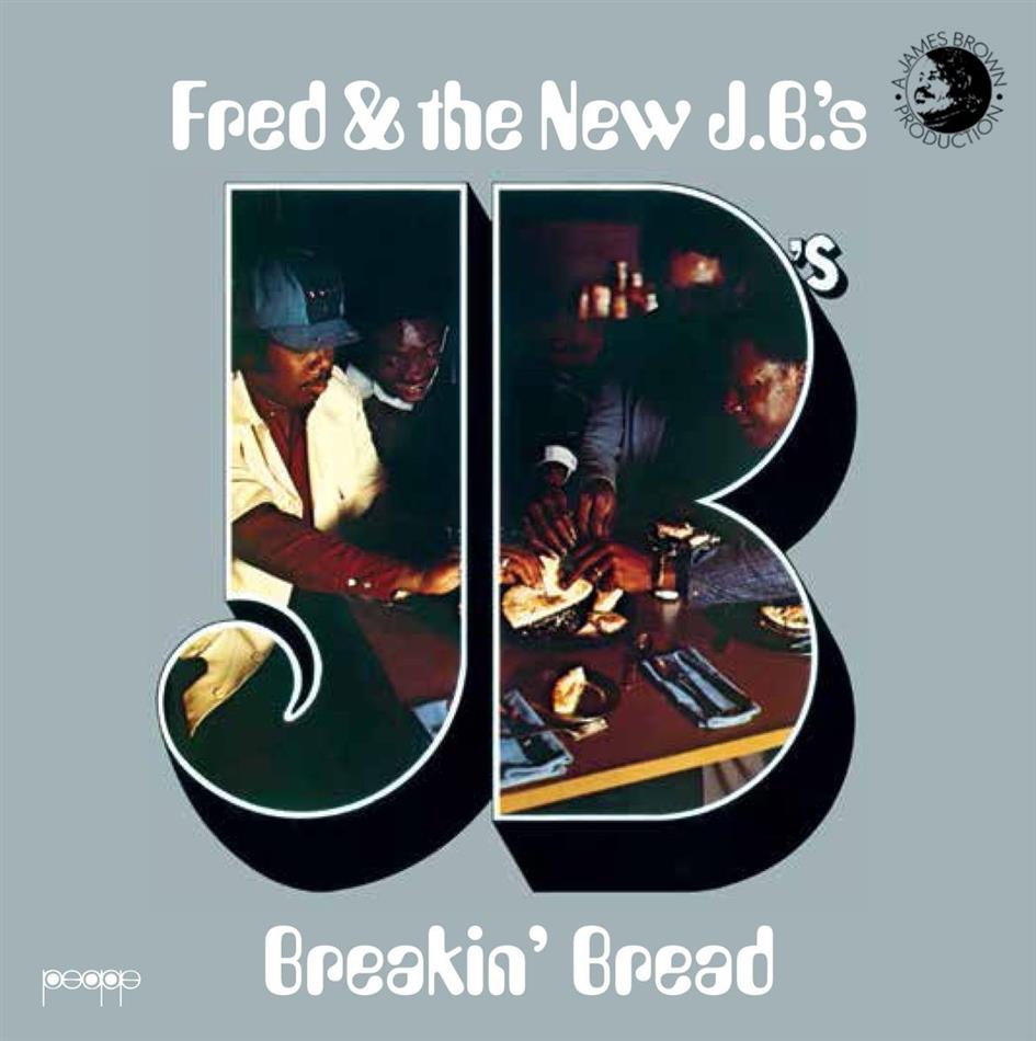 Fred Wesley & The New J.B.'s - Breakin' Bread LP