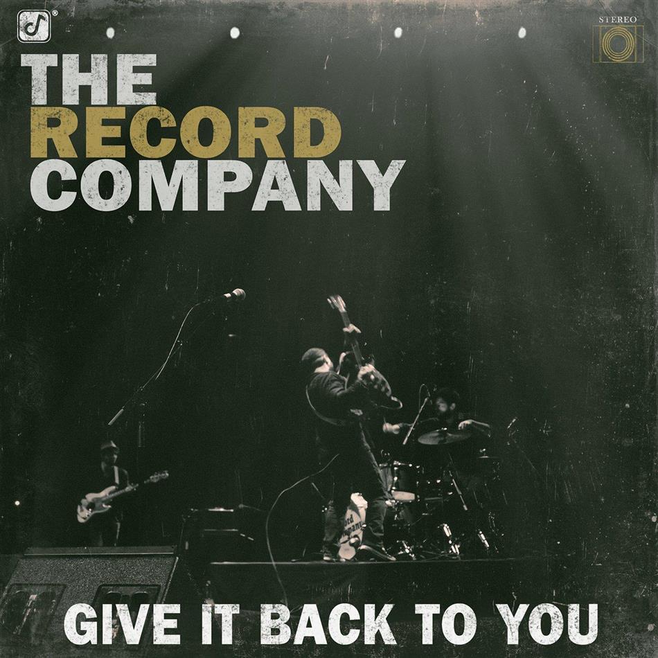 The Record Company - Give It Back To You LP + Digital Copy