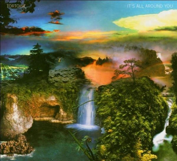 Tortoise - It's All Around You - 2016 Version LP