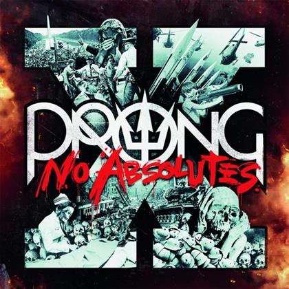 Prong - X-No Absolutes (Digipack)