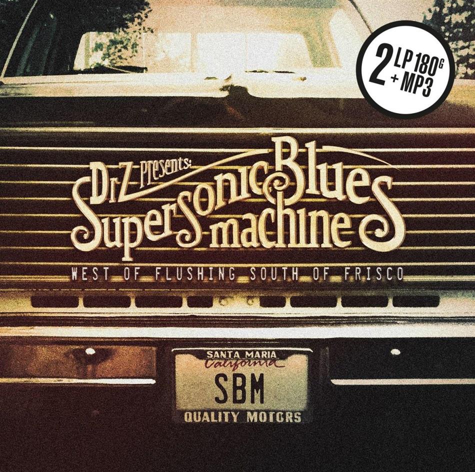 Supersonic Blues Machine - West Of Flushing, South Of Frisco 2 LPs + Digital Copy
