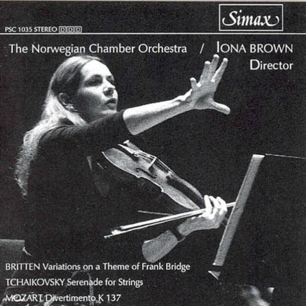 Iona Brown, Sir Benjamin Britten (1913-1976), Peter Iljitsch Tschaikowsky (1840-1893), Wolfgang Amadeus Mozart (1756-1791) & Norwegian Chamber Orchestra - Variations On A Theme Of Frank Bridge, Serenade For Strings, Divertimento K 137