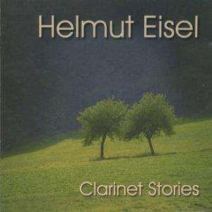 Helmut Eisel - Clarinet Stories