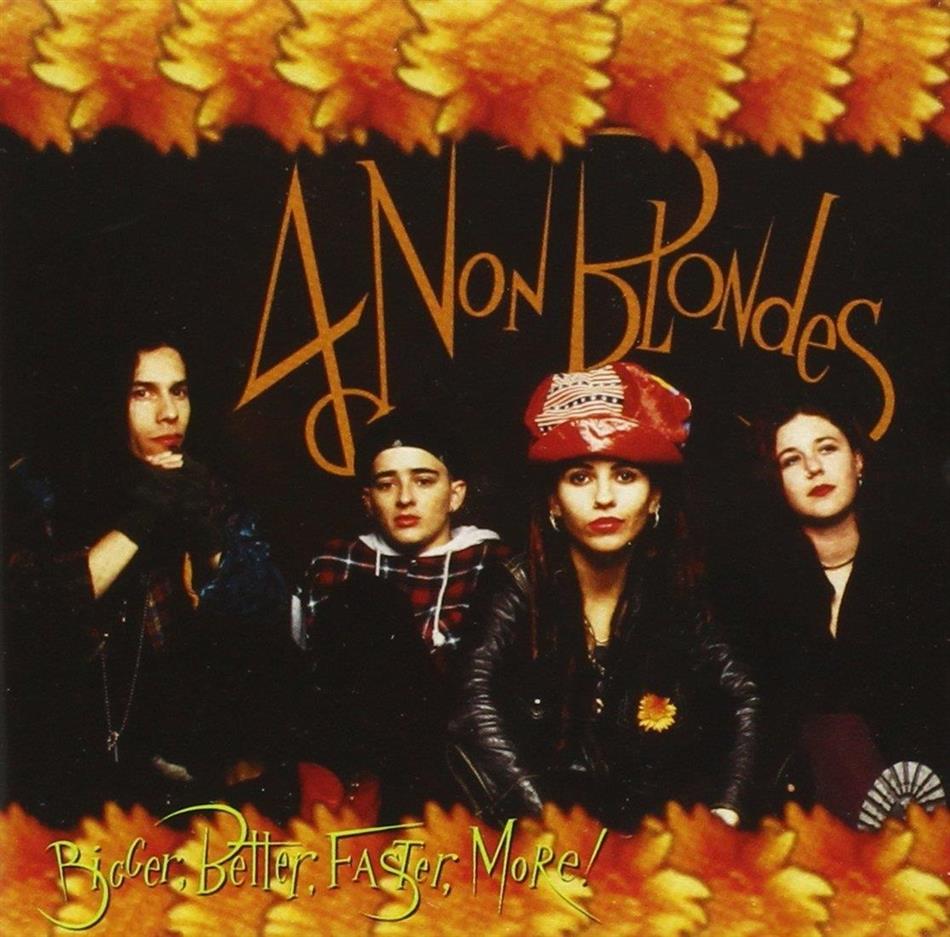 4 Non Blondes - Bigger, Better, Faster, More - Music On Vinyl, Colored Vinyl Colored, LP