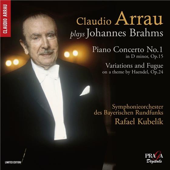 Johannes Brahms (1833-1897), Rafael Kubelik, Claudio Arrau & Symphonieorchester des Bayerischen Rundfunks - Piano Concerto No.1/ Variations And Fugue On A Theme By Haendel op. 24 Limited Edition, SACD
