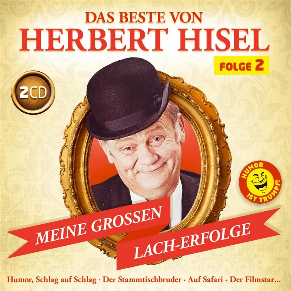 Herbert Hisel - Das Beste Von Herbert Hisel, Folge 2 2 CD