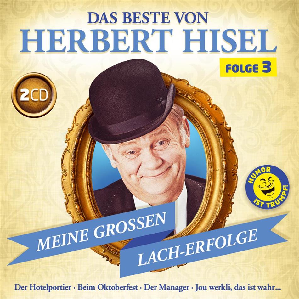 Herbert Hisel - Das Beste Von Herbert Hisel, Folge 3 2 CD