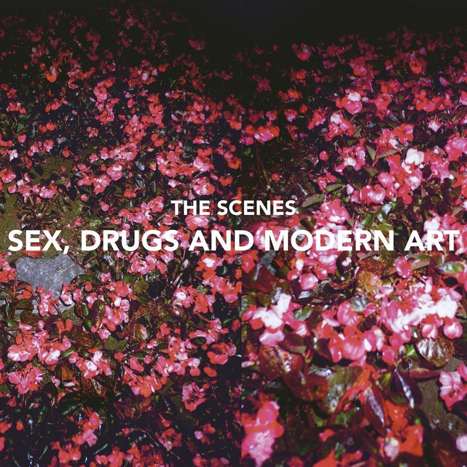 Scenes - Sex, Drugs & Modern Art