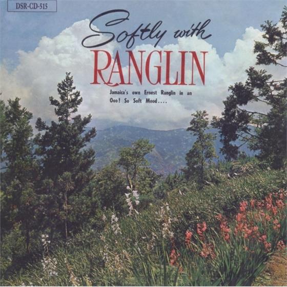 Ernest Ranglin - Softly With Ranglin