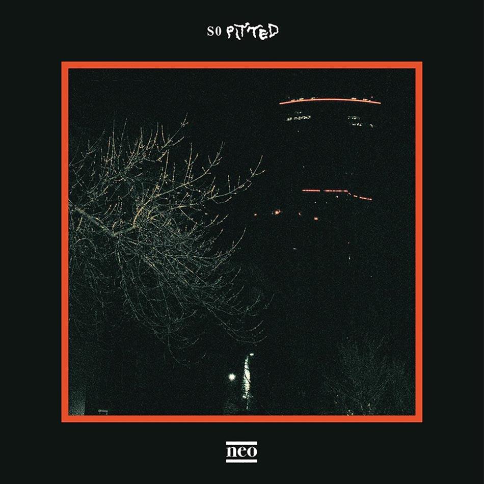 So Pitted - Neo LP