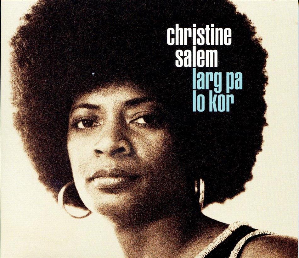 Christine Salem - Larg Pa Lo Kor