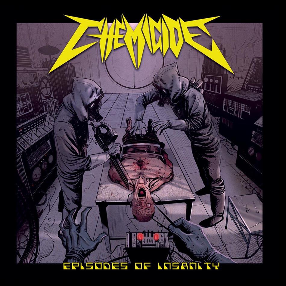 Chemicide - Episodes Of Insanity