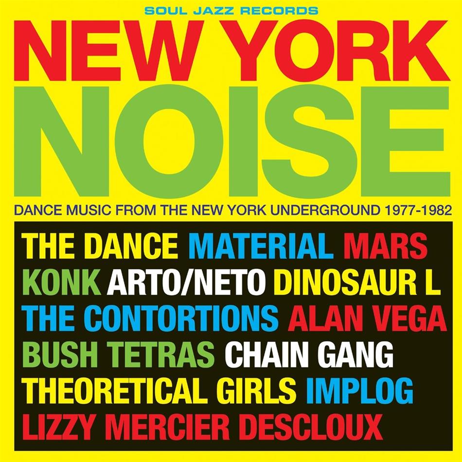 New York Noise - Various - Dance Music From The New York Underground 1977-198 2 LP