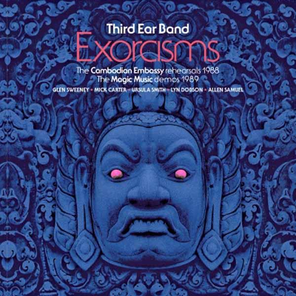 Third Ear Band - Exorcisms