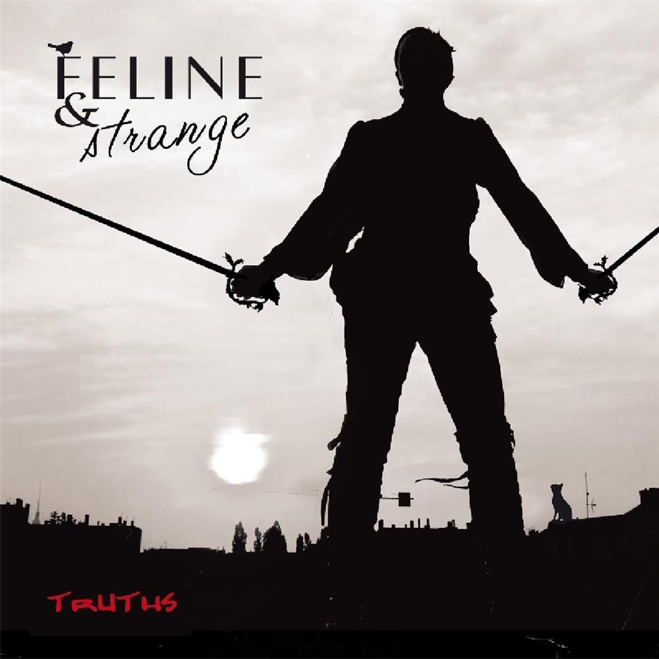 Feline & Strange - Truths