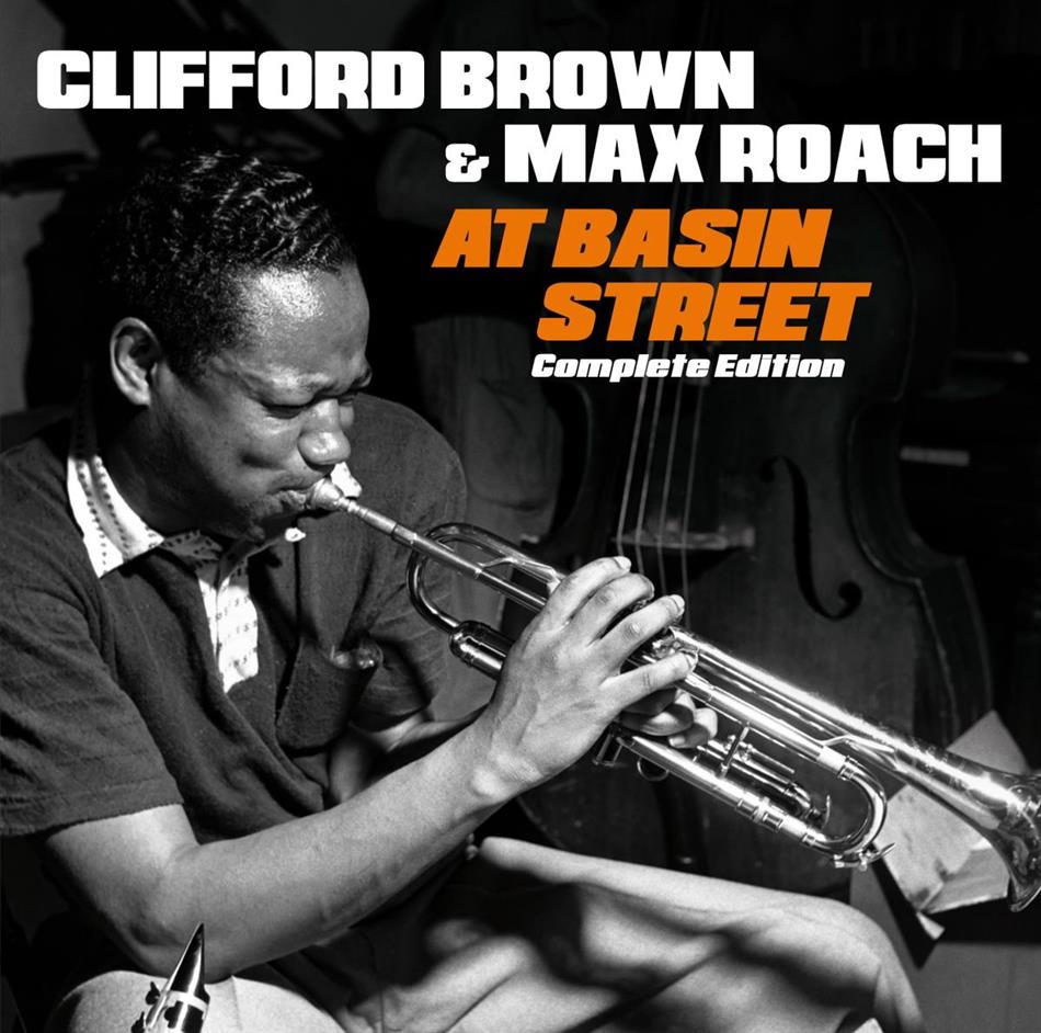 Clifford Brown & Max Roach - At Basin Street Version Remasterisée, 2 CD