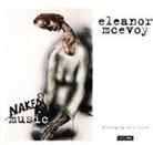 Eleanor McEvoy - Naked Music LP + CD