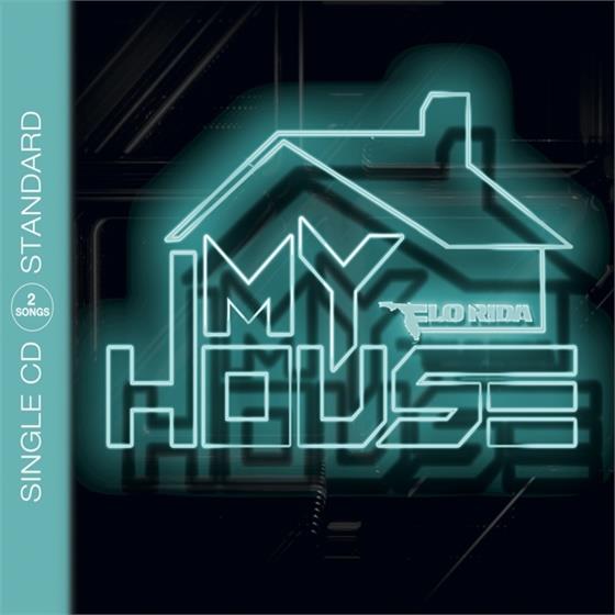 Flo-Rida - My House - 2 Track