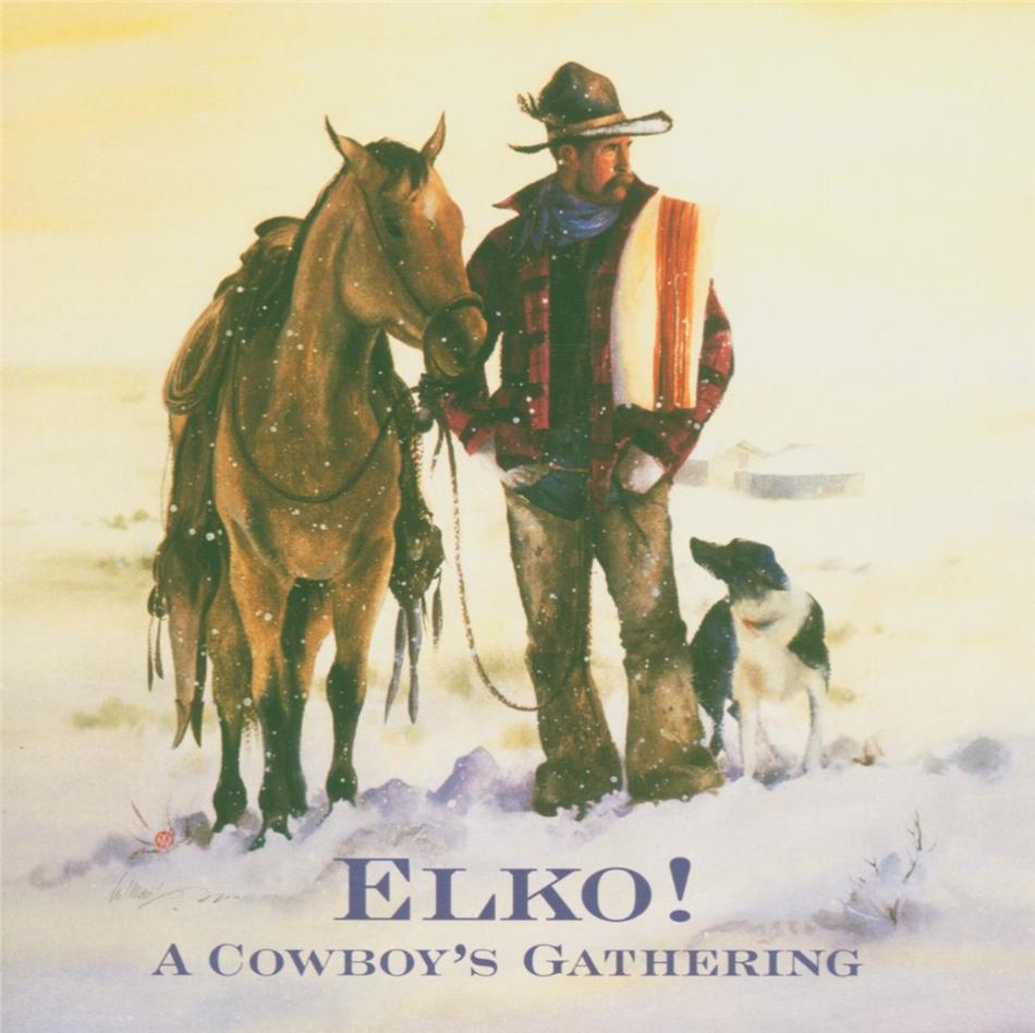 Elko! - A Cowboy's 2 CD