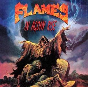 The Flames - In Agony Rise LP