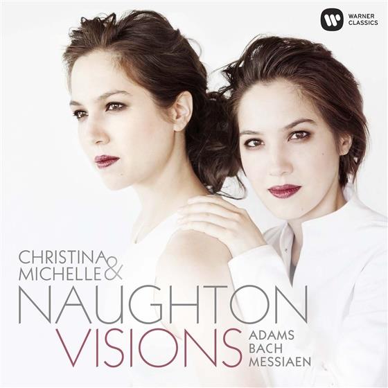 Olivier Messiaen (1908-1992), Johann Sebastian Bach (1685-1750), John Adams (1735-1826), Christina Naughton & Michelle Naughton - Visions