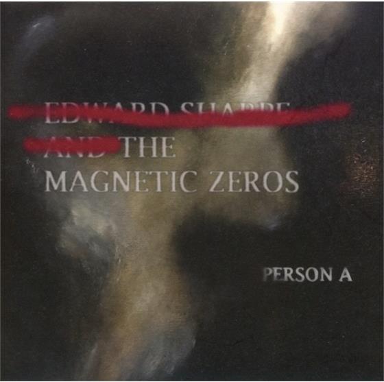 Edward Sharpe & The Magnetic Zeros - Person A