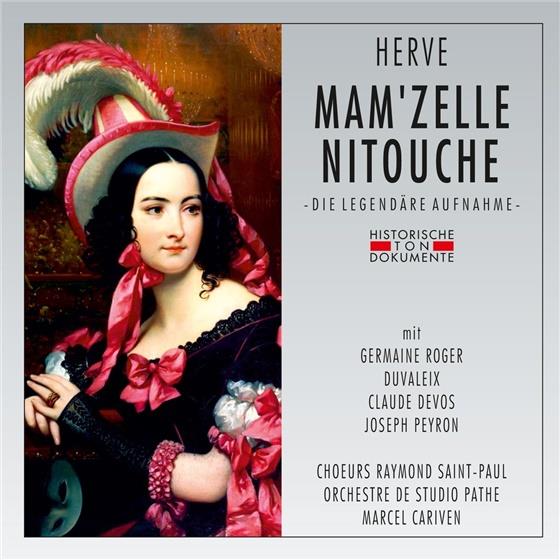 Germaine Roger, Christian Duvaleix, Claude Devos, Hervé (1825-1892), Marcel Cariven, … - Mam'Zelle Nitouche - Paris 1953 2 CDs