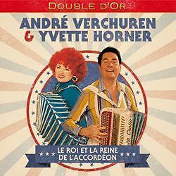 Andre Verchuren & Yvette Horner - Le Roi Et La Reine De L'Accordeon 2 CDs