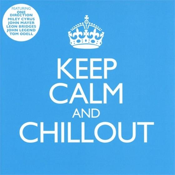 Keep Calm & Chillout 2 CDs